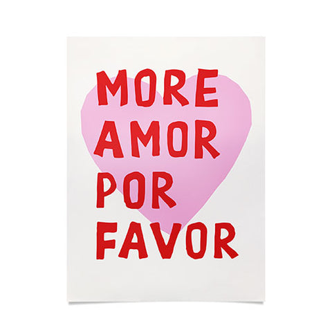thespacehouse More Amor Por Favor Pink Red Poster