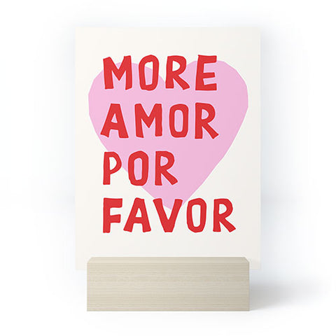 thespacehouse More Amor Por Favor Pink Red Mini Art Print