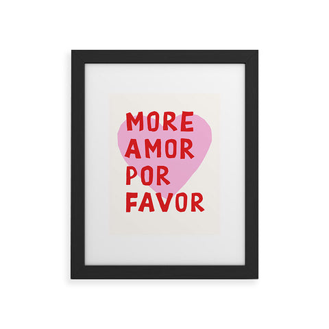 thespacehouse More Amor Por Favor Pink Red Framed Art Print