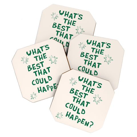 thespacehouse Whats The Best That Could Happen 3 Coaster Set