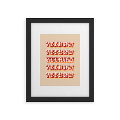 thespacehouse Yeehaw Framed Art Print