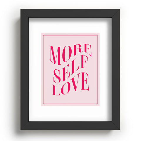Tiger Spirit More Self Love Pink Recessed Framing Rectangle