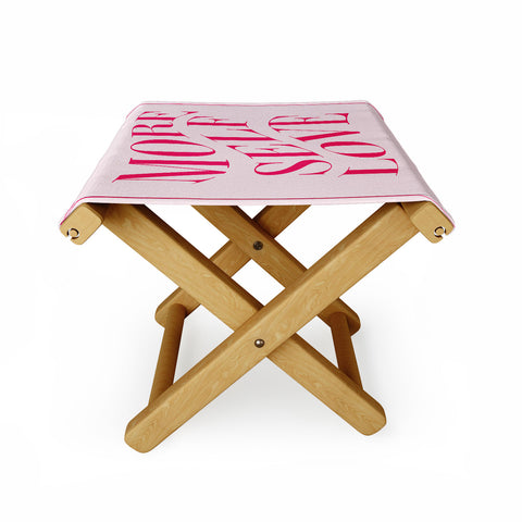 Tiger Spirit More Self Love Pink Folding Stool