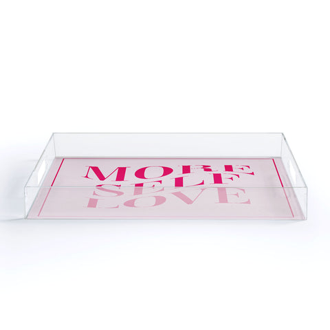 Tiger Spirit More Self Love Pink Acrylic Tray Gold Handles