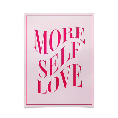 Tiger Spirit More Self Love Pink Poster