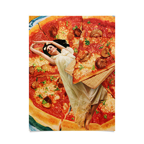 Tyler Varsell Even Bad Pizza is Good Pizza Poster