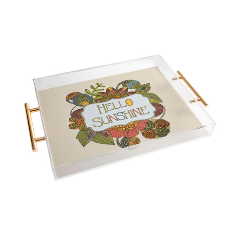 Valentina Ramos Hello My Sunshine Acrylic Tray