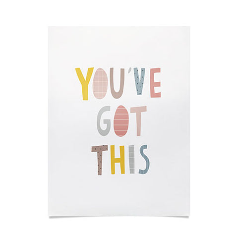 Alice Rebecca Potter Youve Got This Poster