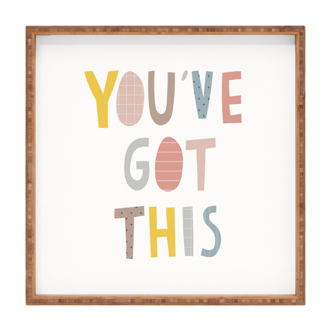 Alice Rebecca Potter Youve Got This Square Tray