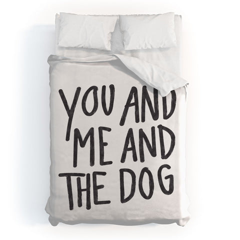 Alja Horvat You Me and Dog Duvet Cover