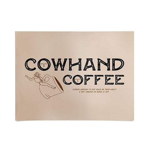 Allie Falcon Cowhand Coffee Rustic Poster