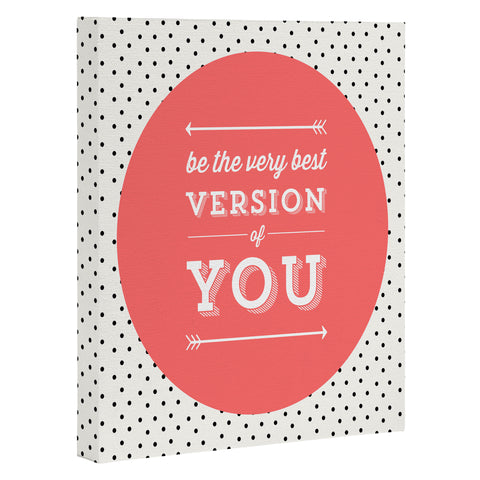 Allyson Johnson Be The Best Version Of You Art Canvas