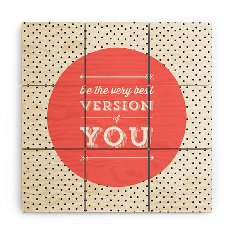 Allyson Johnson Be The Best Version Of You Wood Wall Mural