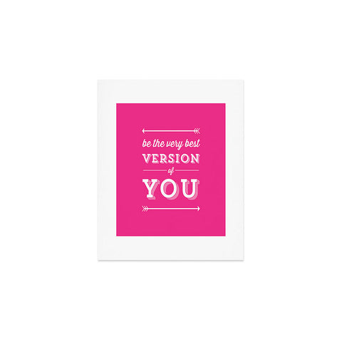 Allyson Johnson Be the best you Art Print