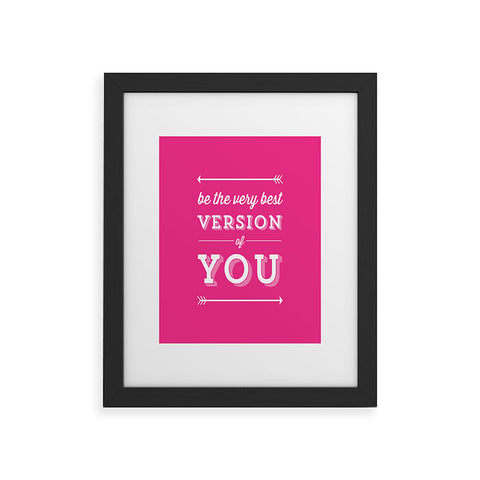 Allyson Johnson Be the best you Framed Art Print