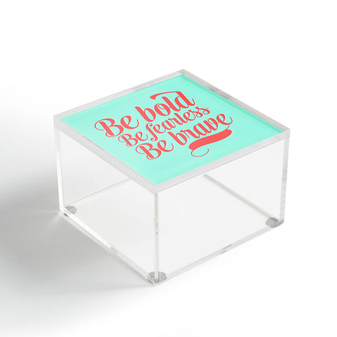 Allyson Johnson Bold And Brave Acrylic Box