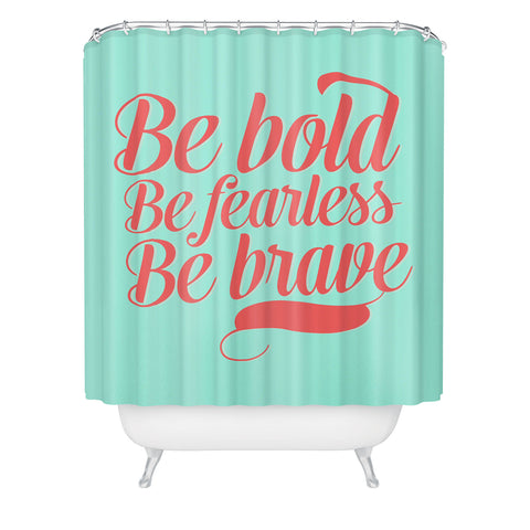 Allyson Johnson Bold And Brave Shower Curtain