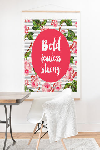 Allyson Johnson Bold and fearless Art Print And Hanger