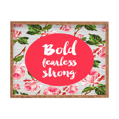 Allyson Johnson Bold and fearless Rectangular Tray