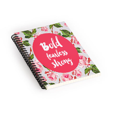 Allyson Johnson Bold and fearless Spiral Notebook