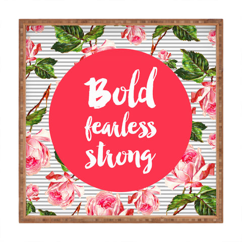Allyson Johnson Bold and fearless Square Tray