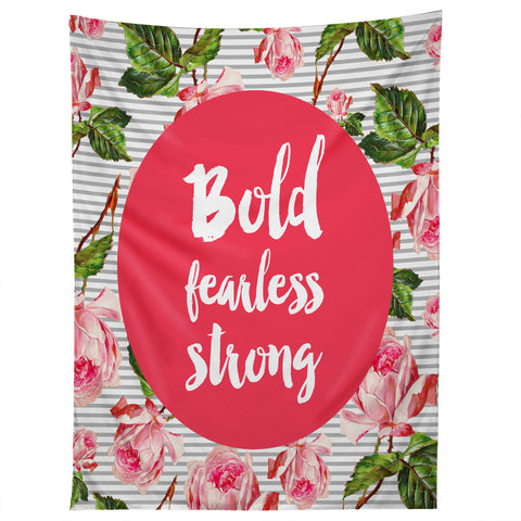 Allyson Johnson Bold and fearless Tapestry
