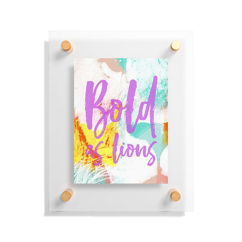 Allyson Johnson Bold As Lions Abstract Floating Acrylic Print