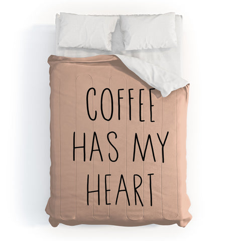 Allyson Johnson Coffee has my heart Comforter