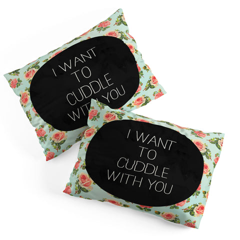 Allyson Johnson Cuddle With You Pillow Shams