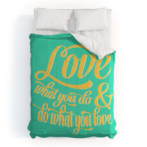 Allyson Johnson Do What You Love Comforter