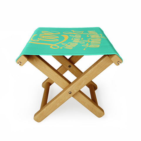 Allyson Johnson Do What You Love Folding Stool