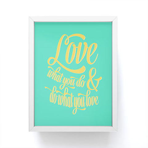 Allyson Johnson Do What You Love Framed Mini Art Print