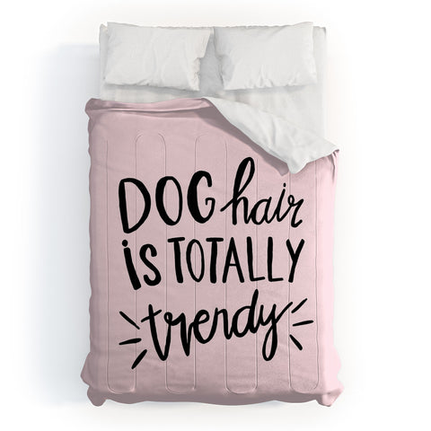 Allyson Johnson Dog hair is trendy Comforter