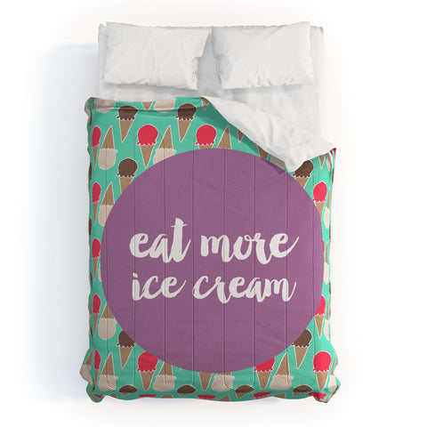 Allyson Johnson Eat more ice cream Comforter