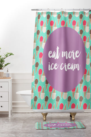 Allyson Johnson Eat more ice cream Shower Curtain And Mat