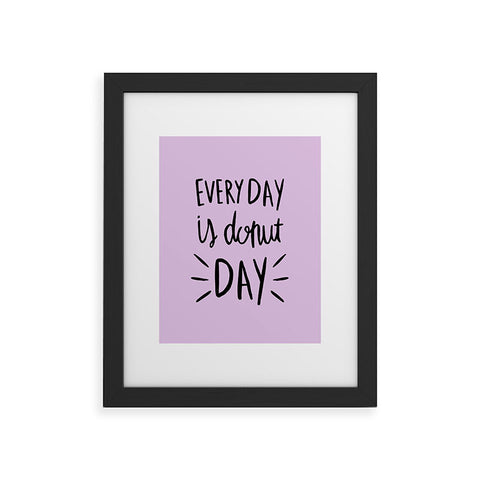 Allyson Johnson Every Day Is Donut Day Framed Art Print