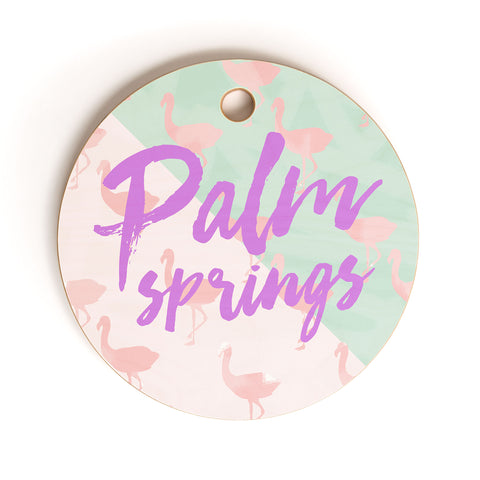 Allyson Johnson Flamingo Palm Springs Cutting Board Round