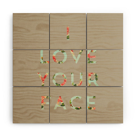 Allyson Johnson Floral I Love Your Face Wood Wall Mural