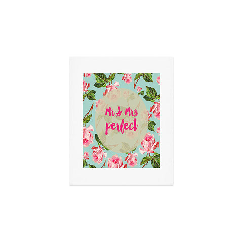 Allyson Johnson Floral Mr and Mrs Perfect Art Print