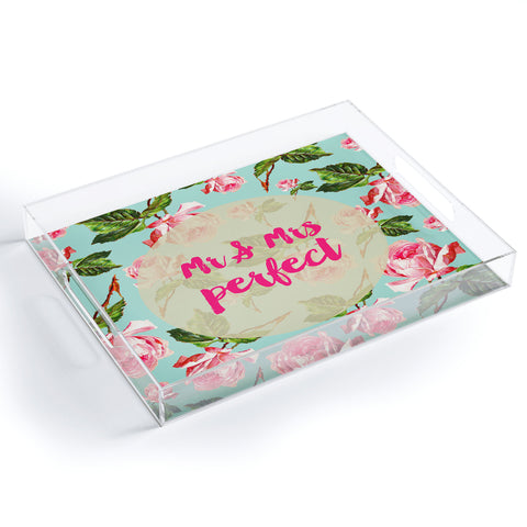Allyson Johnson Floral Mr and Mrs Perfect Acrylic Tray