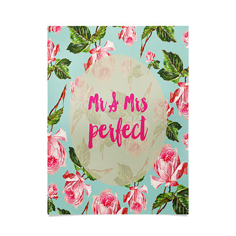Allyson Johnson Floral Mr and Mrs Perfect Poster