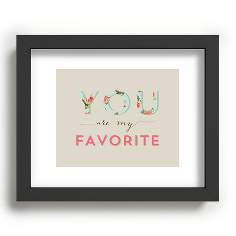 Allyson Johnson Floral You Are My Favorite Recessed Framing Rectangle
