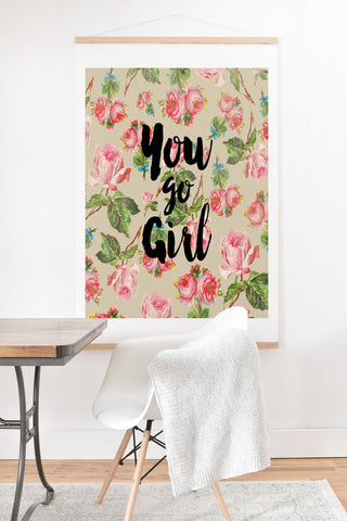 Allyson Johnson Floral You Go Girl Art Print And Hanger