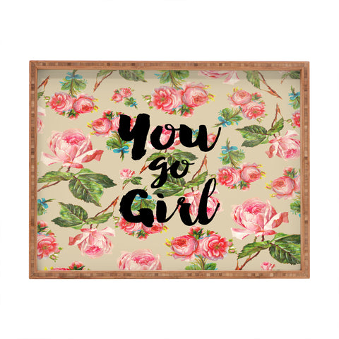 Allyson Johnson Floral You Go Girl Rectangular Tray