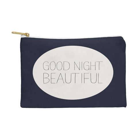 Allyson Johnson Good Night Beautiful Pouch