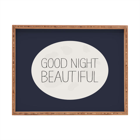 Allyson Johnson Good Night Beautiful Rectangular Tray