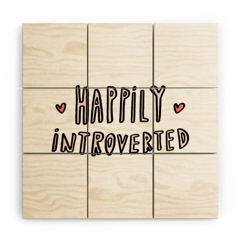 Allyson Johnson Happily Introverted Wood Wall Mural