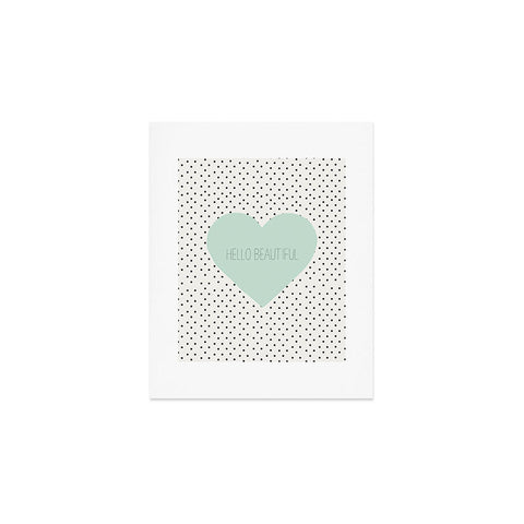 Allyson Johnson Hello Beautiful Heart Art Print