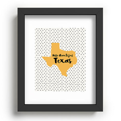 Allyson Johnson Hello beautiful Texas Recessed Framing Rectangle
