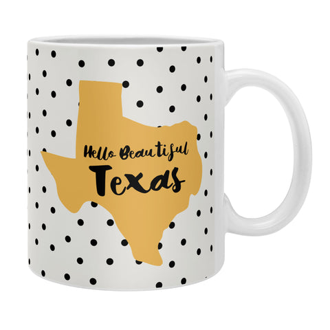Allyson Johnson Hello beautiful Texas Coffee Mug